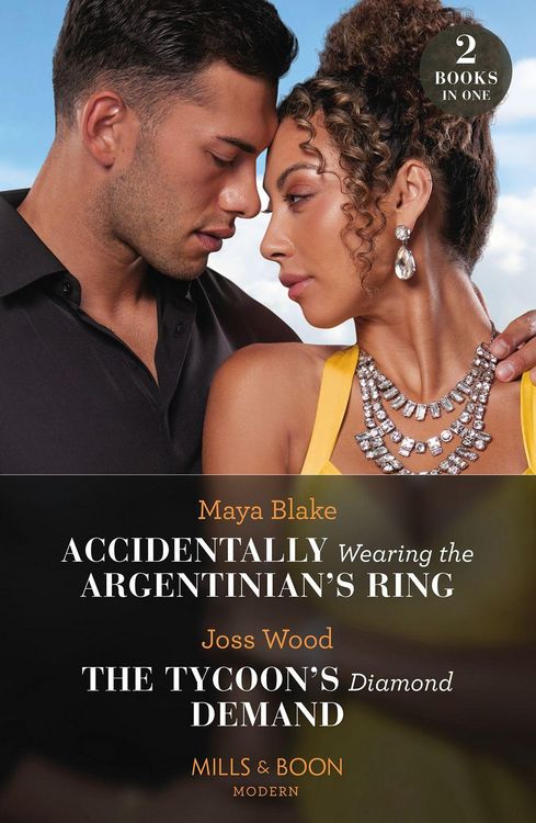 Produktbild: Accidentally Wearing The Argentinian's Ring / The Tycoon's Diamond Demand