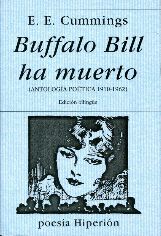 Produktbild: Buffalo Bill ha muerto : antolog&iacute;a po&eacute;tica, 1910-1962