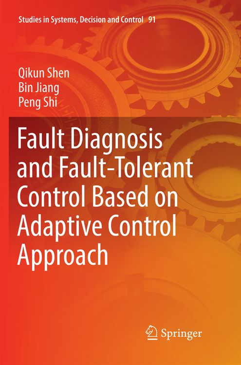 Produktbild: Fault Diagnosis and Fault-Tolerant Control Based on Adaptive Control Approach