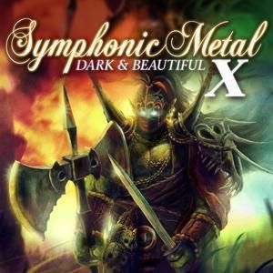 Produktbild: Symphonic Metal 10-Dark & Beautiful