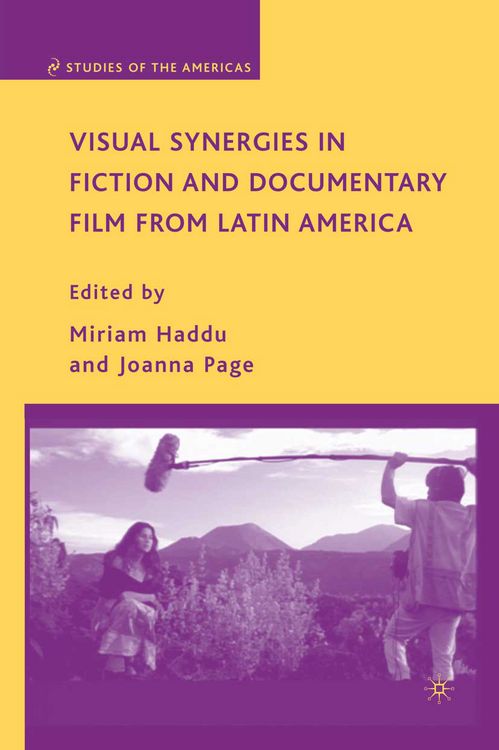 Produktbild: Visual Synergies in Fiction and Documentary Film from Latin America