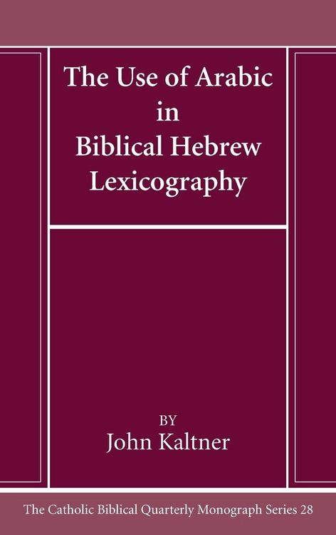 Produktbild: The Use of Arabic in Hebrew Biblical Lexicography