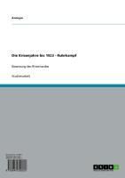 Produktbild: Die Krisenjahre bis 1923 - Ruhrkampf