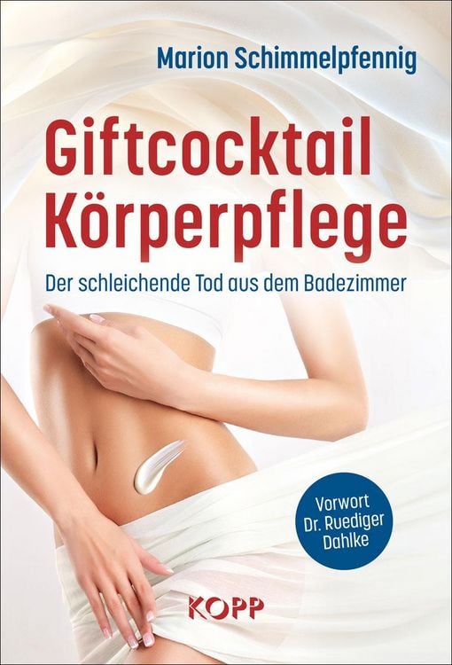 Produktbild: Giftcocktail K&ouml;rperpflege