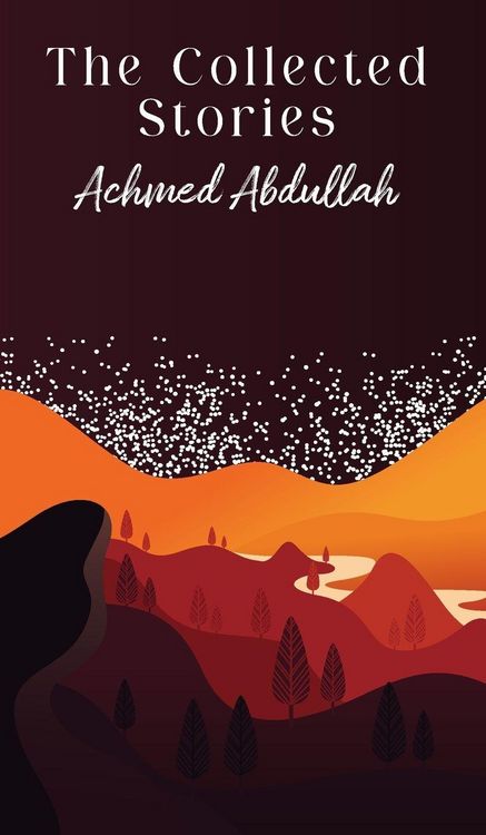Produktbild: The Collected Stories of Achmed Abdullah