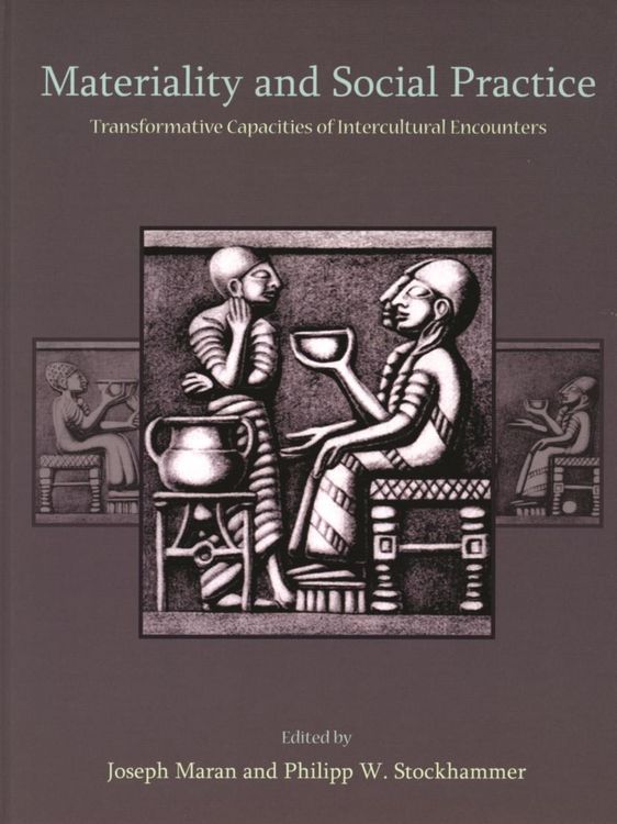 Produktbild: Materiality and Social Practice