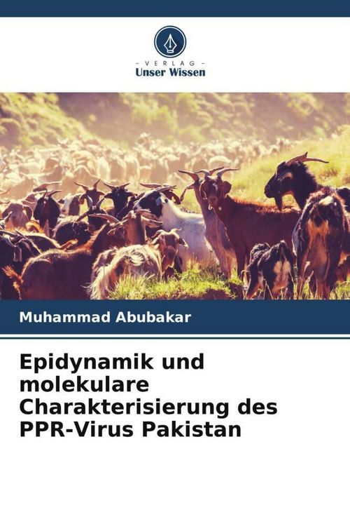 Produktbild: Epidynamik und molekulare Charakterisierung des PPR-Virus Pakistan