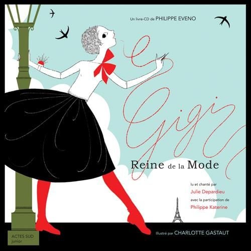 Produktbild: Gigi, reine de la mode + 1 CD audio