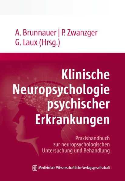 Produktbild: Klinische Neuropsychologie psychischer Erkrankungen