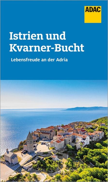 Bild vom Artikel ADAC Reiseführer Istrien und Kvarner Bucht vom Autor Veronika Wengert