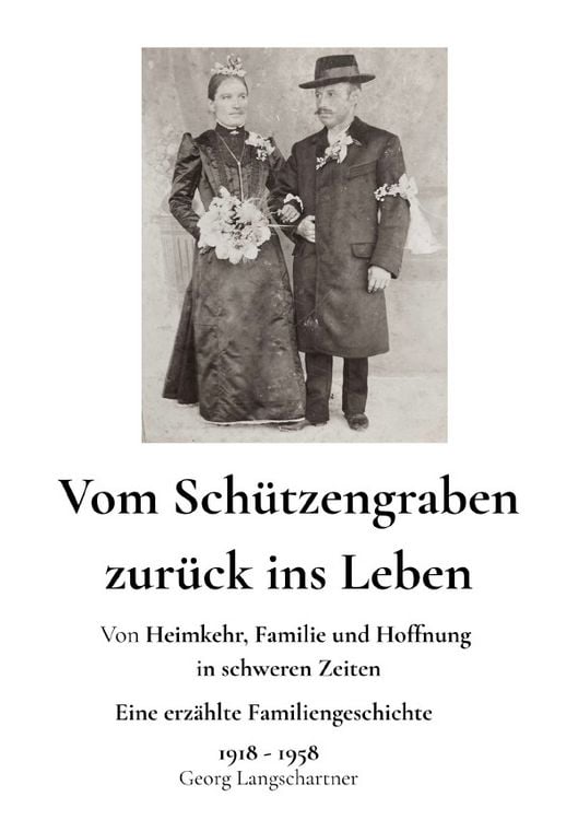 Produktbild: Vom Sch&uuml;tzengraben zur&uuml;ck ins Leben