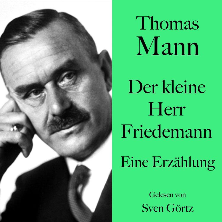 Produktbild: Thomas Mann: Der kleine Herr Friedemann
