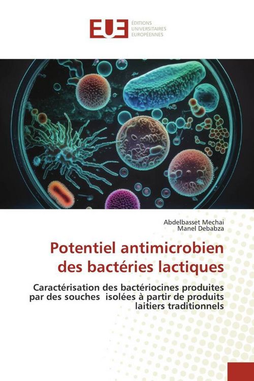 Produktbild: Potentiel antimicrobien des bact&eacute;ries lactiques