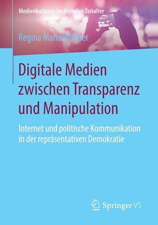 Produktbild: Digitale Medien zwischen Transparenz und Manipulation