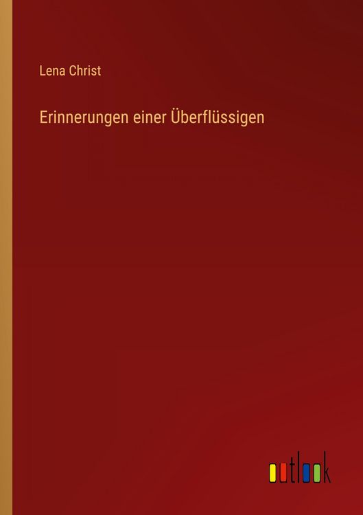Produktbild: Erinnerungen einer &Uuml;berfl&uuml;ssigen