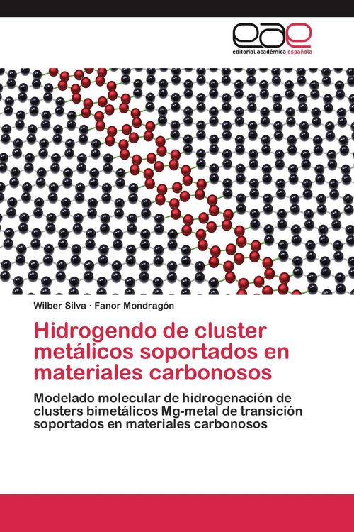 Produktbild: Hidrogendo de cluster met&aacute;licos soportados en materiales carbonosos