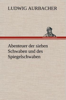 Produktbild: Abenteuer der sieben Schwaben und des Spiegelschwaben