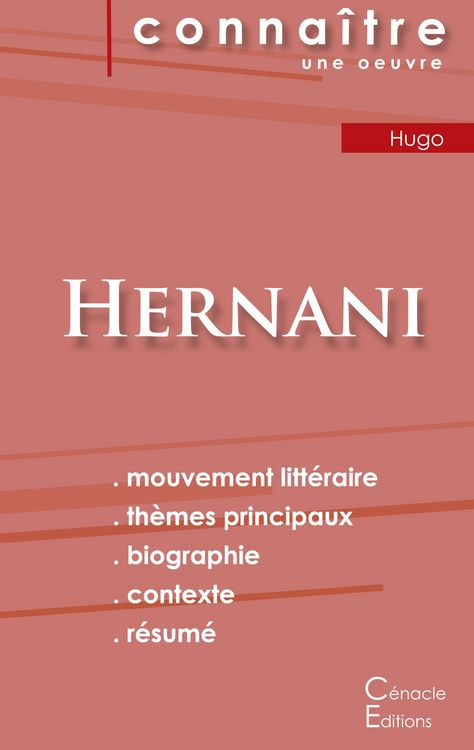 Produktbild: Fiche de lecture Hernani de Victor Hugo (Analyse litt&eacute;raire de r&eacute;f&eacute;rence et r&eacute;sum&eacute; complet)