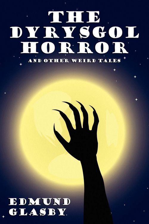 Produktbild: The Dyrysgol Horror and Other Weird Tales
