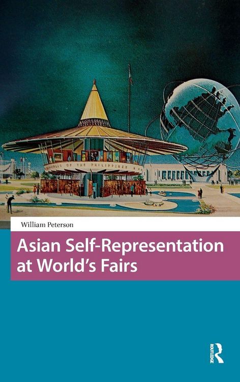 Produktbild: Asian Self-Representation at World's Fairs