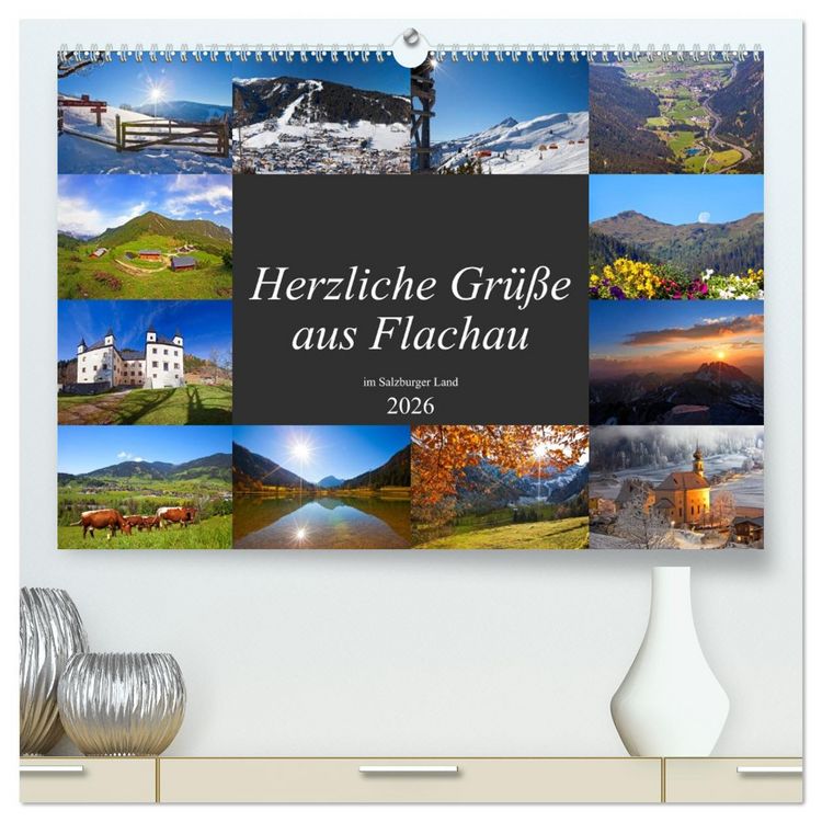Produktbild: Herzliche Gr&uuml;&szlig;e aus Flachau (hochwertiger Premium Wandkalender 2026 DIN A2 quer), Kunstdruck in Hochglanz