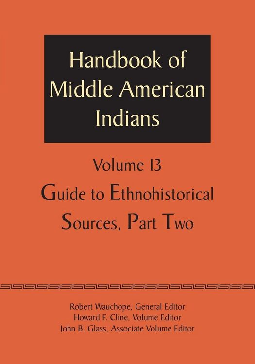 Produktbild: Handbook of Middle American Indians, Volume 13