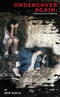 Produktbild: UNDERCOVER AGAIN - Fighting Human Trafficking