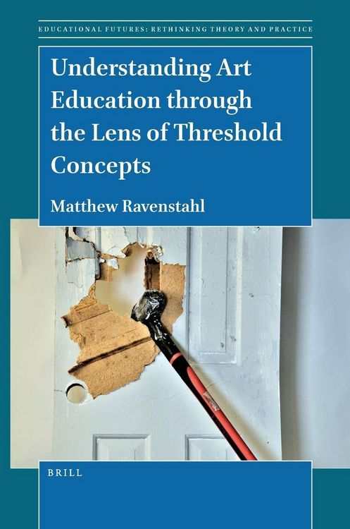 Produktbild: Understanding Art Education Through the Lens of Threshold Concepts