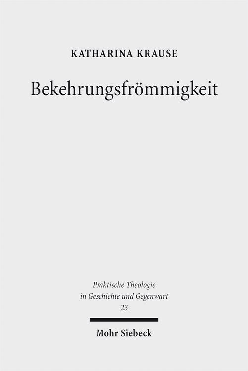 Produktbild: Bekehrungsfr&ouml;mmigkeit