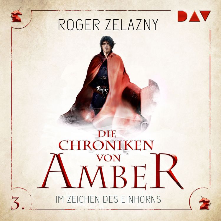 Produktbild: Die Chroniken von Amber &ndash; Teil 3: Im Zeichen des Einhorns