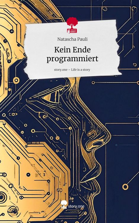 Produktbild: Kein Ende programmiert. Life is a Story - story.one
