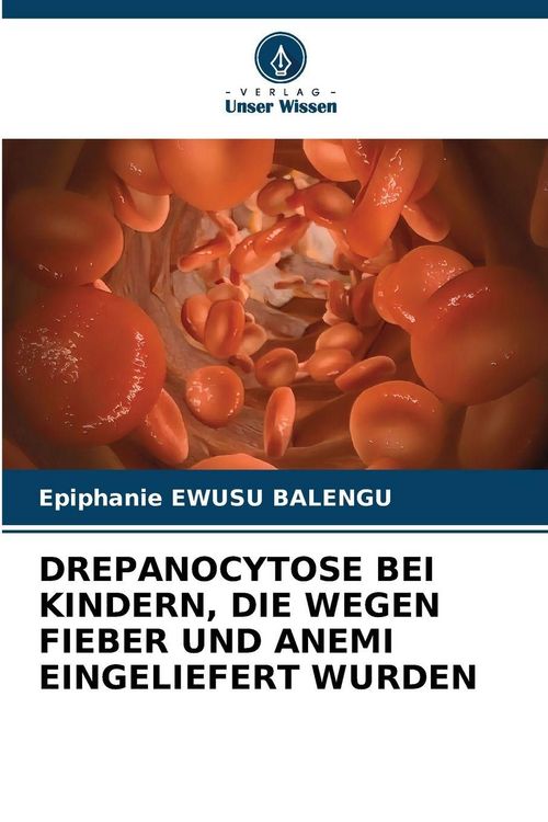 Produktbild: Drepanocytose bei Kindern, die Wegen Fieber und Anemi Eingeliefert Wurden