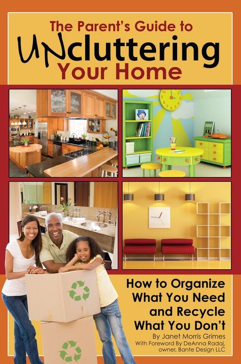 Produktbild: The Parent's Guide to Uncluttering Your Home