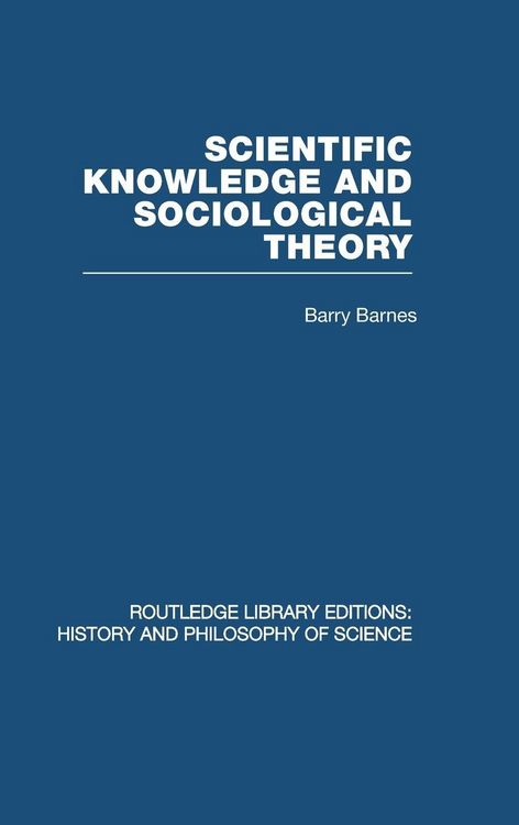 Produktbild: Scientific Knowledge and Sociological Theory