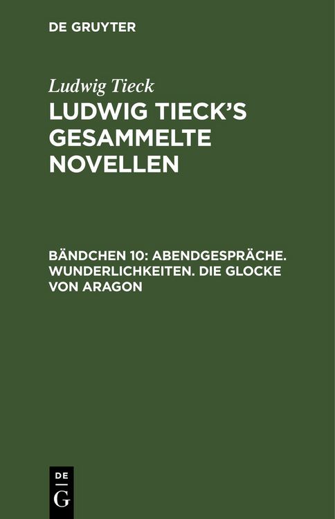 Produktbild: Abendgespr&auml;che. Wunderlichkeiten. Die Glocke von Aragon