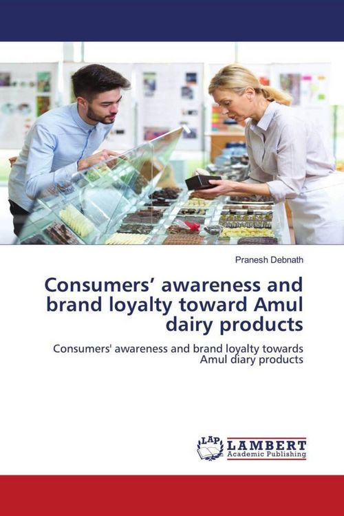 Produktbild: Consumers' awareness and brand loyalty toward Amul dairy products