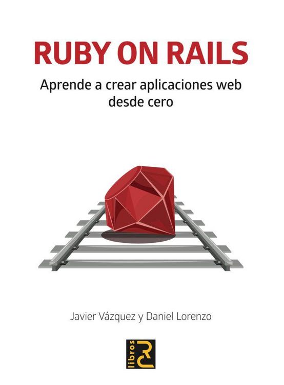 Produktbild: Ruby on rails : aprende a crear aplicaciones web desde cero