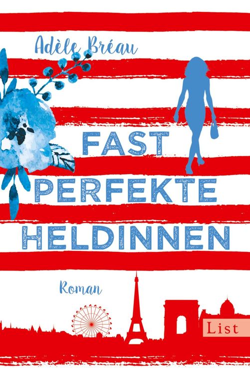Bild vom Artikel Fast perfekte Heldinnen vom Autor Adèle Bréau