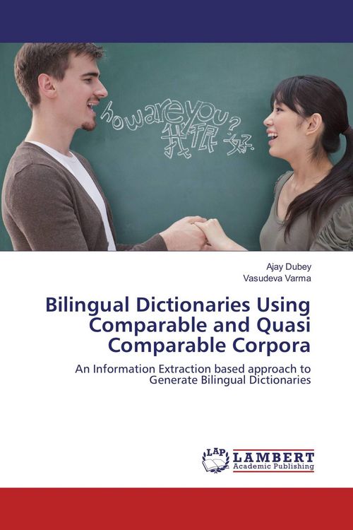 Produktbild: Bilingual Dictionaries Using Comparable and Quasi Comparable Corpora