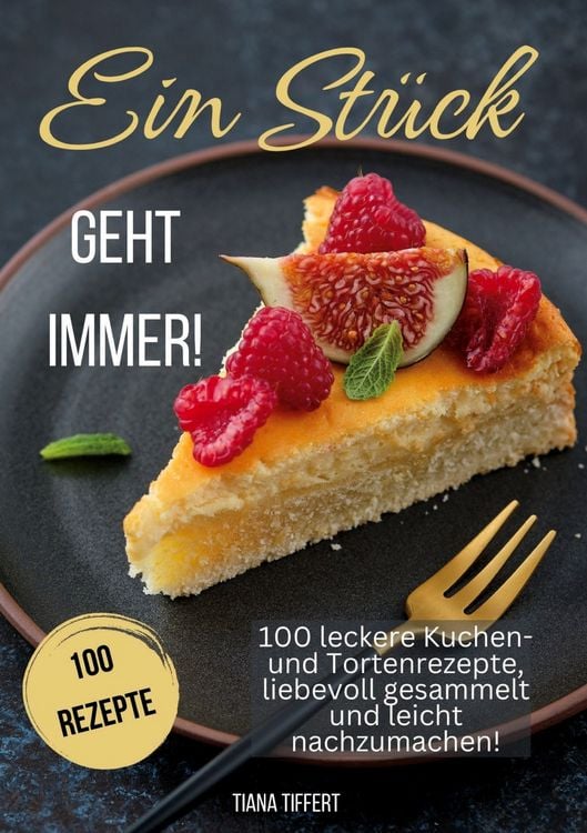 Produktbild: Ein St&uuml;ck geht immer!