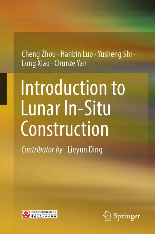 Produktbild: Introduction to Lunar In-Situ Construction