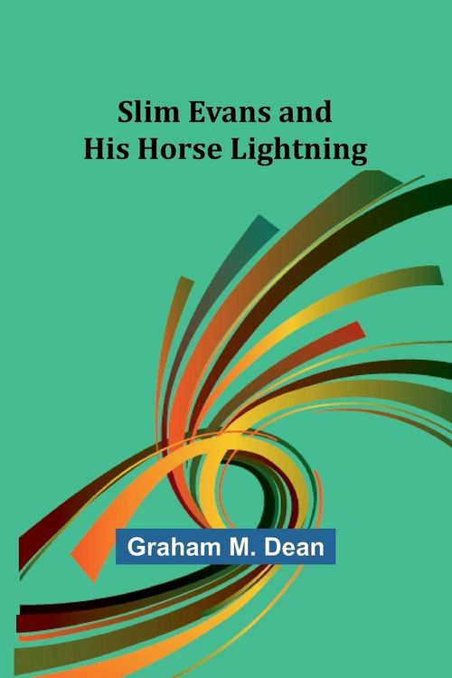 Produktbild: Slim Evans and His Horse Lightning