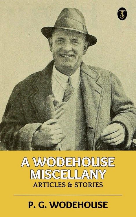 Produktbild: A Wodehouse Miscellany: Articles & Stories