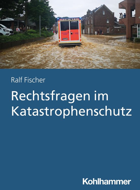Produktbild: Rechtsfragen im Katastrophenschutz
