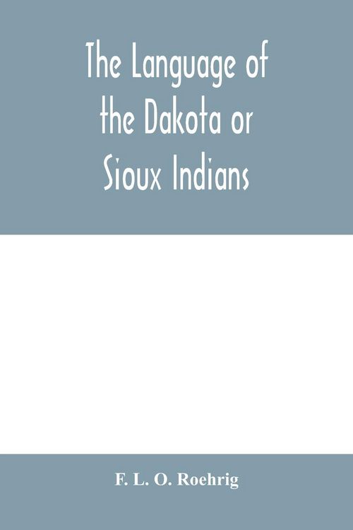 Produktbild: The language of the Dakota or Sioux Indians