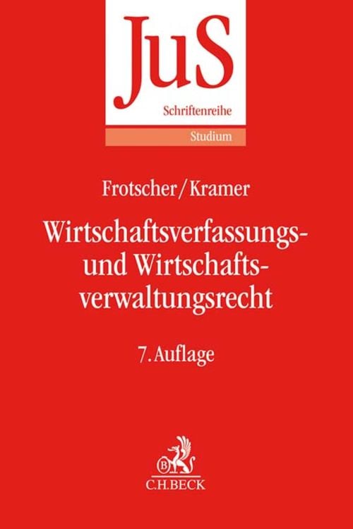 Produktbild: Wirtschaftsverfassungs- und Wirtschaftsverwaltungsrecht