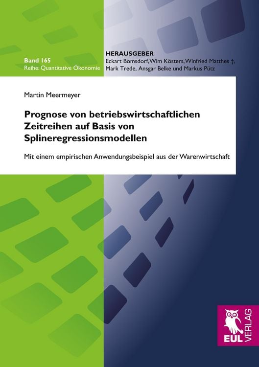 Produktbild: Prognose von betriebswirtschaftlichen Zeitreihen auf Basis von Splineregressionsmodellen