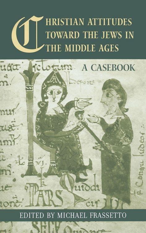 Produktbild: Christian Attitudes Toward the Jews in the Middle Ages