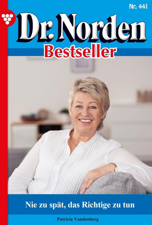 Produktbild: Nie zu sp&auml;t, das Richtige zu tun
