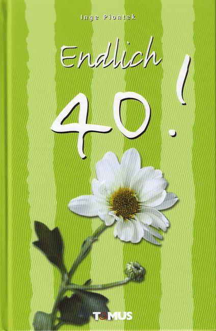 Produktbild: Endlich 40!